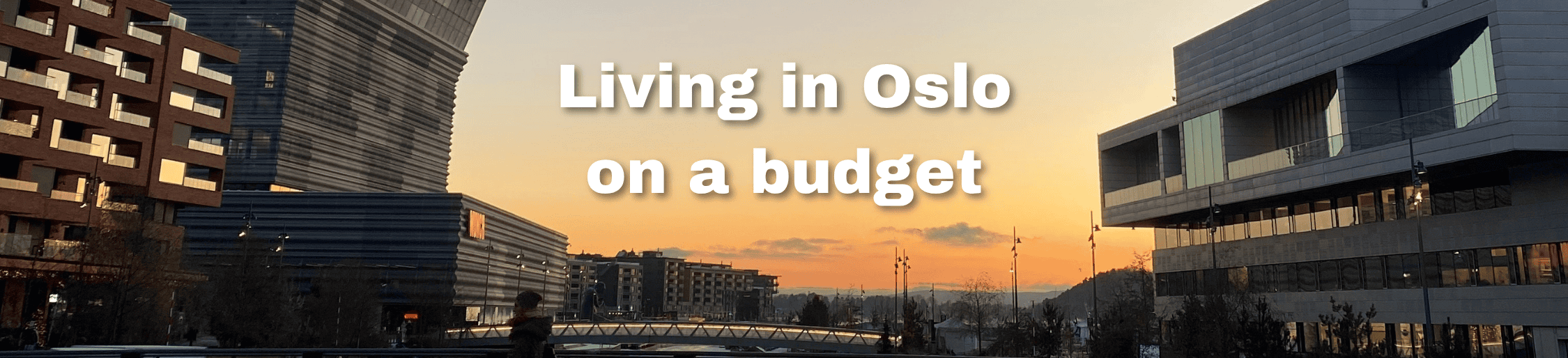Oslo skyline at sunset, budget living