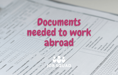 Documents needed to work abroad