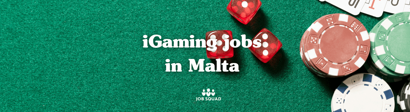 Igaming jobs in malta